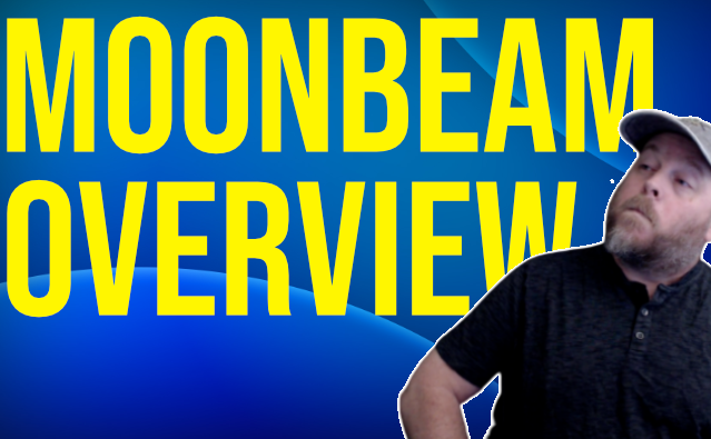 Thumbnail showing "MOONBEAM OVERVIEW" in bold yellow text on blue background with Josh Bailey from 2tonwaffle.com.