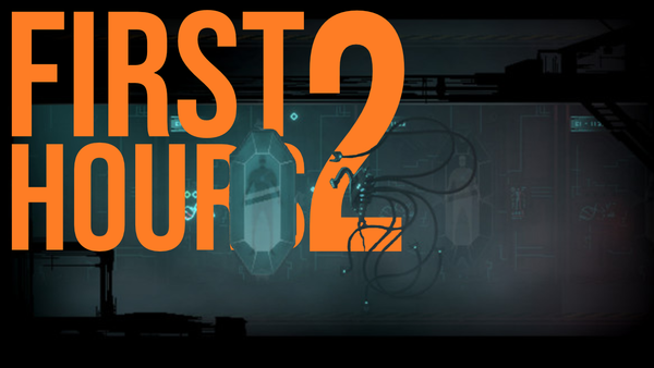 Large orange "FIRST 2 HOURS" text overlaying a dark sci-fi environment with glowing blue tech structures.